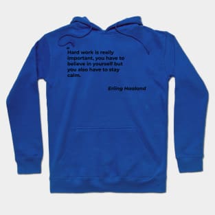 Quotes from Erling Haaland Hoodie